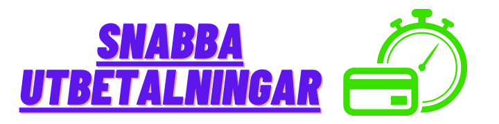 Snabba utbetalningar