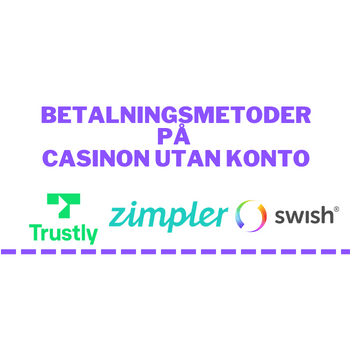 Betalningsmetoder på casinon utan konto