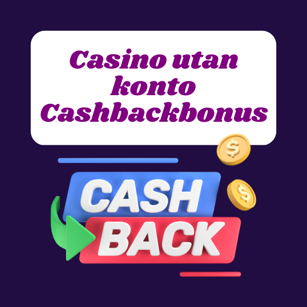 Casino utan konto Cashbackbonus, omslagsbild